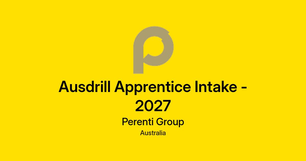 Fifo Rigs Ausdrill Apprentice Intake - 2027 at Perenti Group